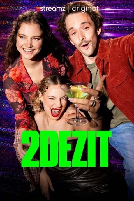 2DEZIT (сериал 2022)