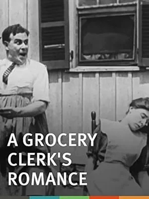 A Grocery Clerk’s Romance (1912)