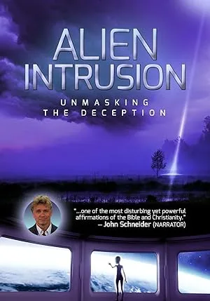 Alien Intrusion: Unmasking a Deception (2018)