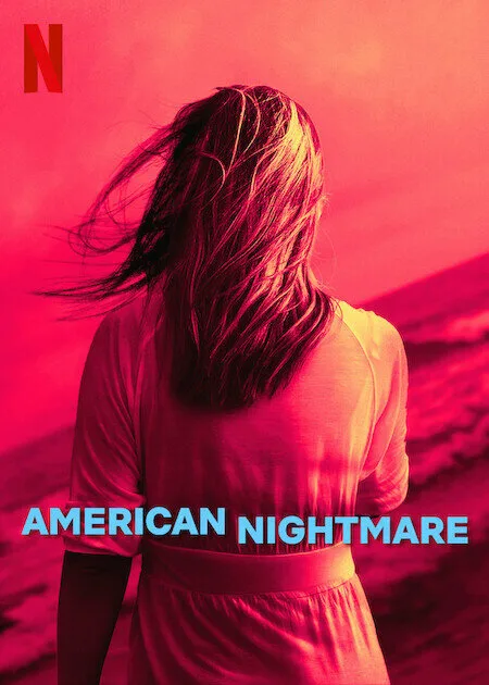 American Nightmare (сериал 2024)