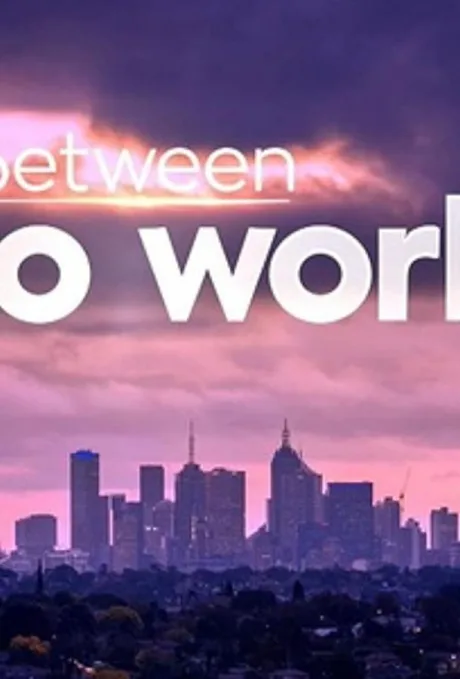 Between Two Worlds (сериал 2020)