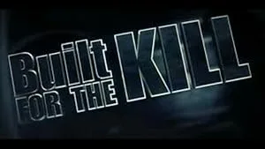 Built for the Kill (сериал 2001)