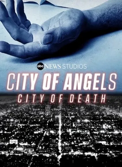 City of Angels, City of Death (сериал 2021)