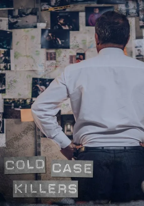 Cold Case Killers (сериал 2021)