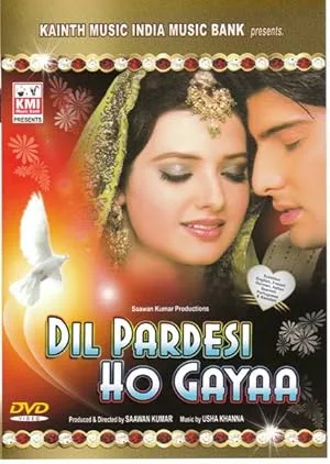 Dil Pardesi Ho Gayaa (2003)