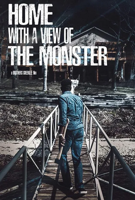 Дом с видом на монстра (2019)
