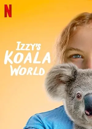 Иззи и коалы (сериал 2020)