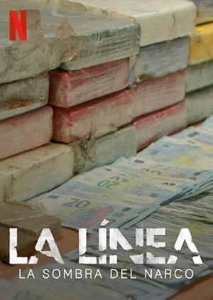 La Línea: La Sombra del Narco (сериал 2020)