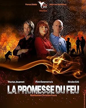 La promesse du feu (сериал 2016)