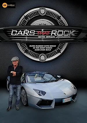 Легендарные авто с Брайаном Джонсоном (сериал 2014)