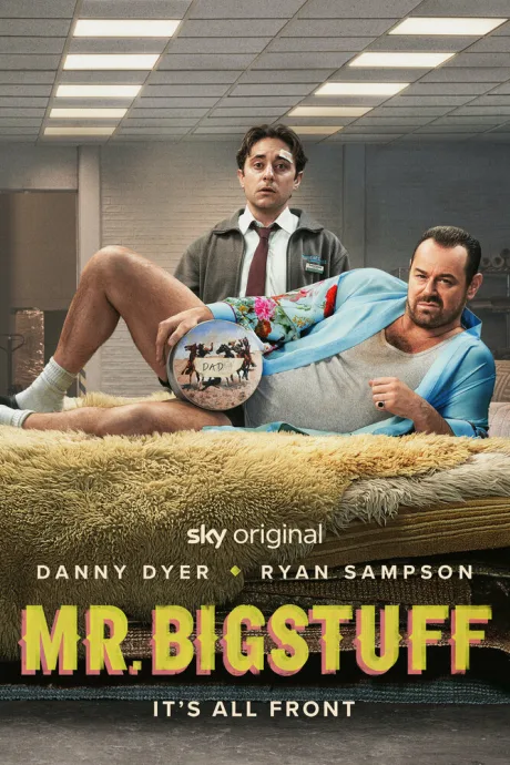 Mr. Bigstuff (сериал 2024)