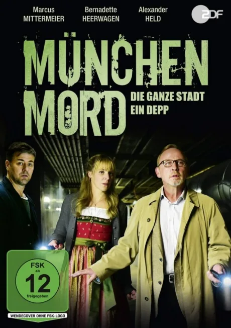 München Mord — Die ganze Stadt ein Depp (2018)