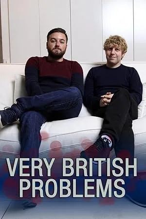 Очень британские проблемы (сериал 2015)
