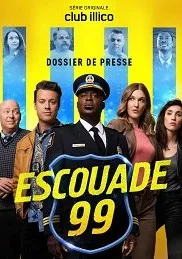 Отряд 99 (сериал 2019)