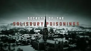 Secrets of the Salisbury Poisonings (2021)