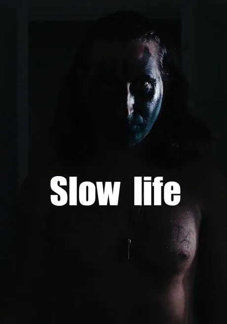 Slow life (2021)