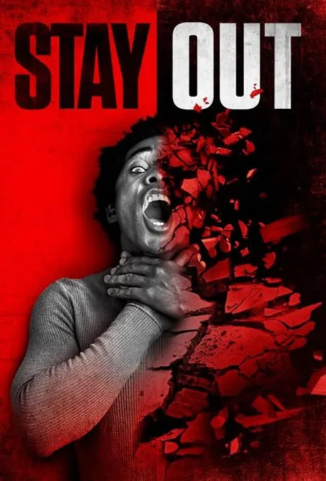 Stay Out (2022)