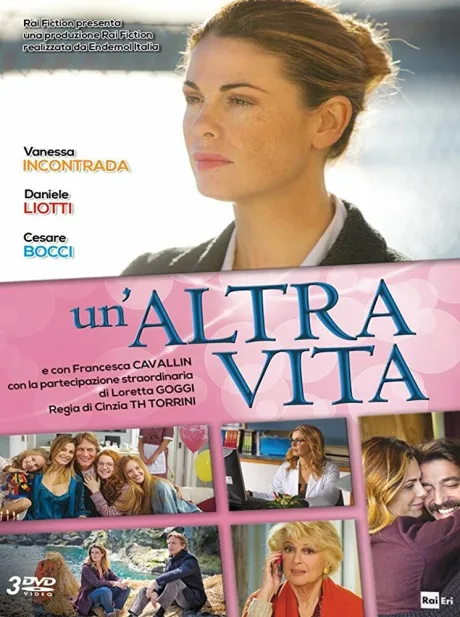 Un’altra vita (сериал 2014)