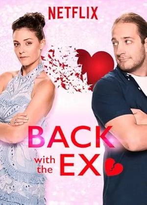 Вернуться к бывшей (сериал 2018)